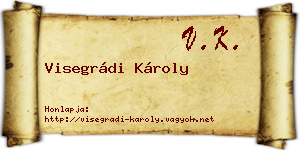 Visegrádi Károly névjegykártya